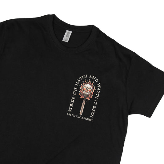 Strike The Match T-Shirt